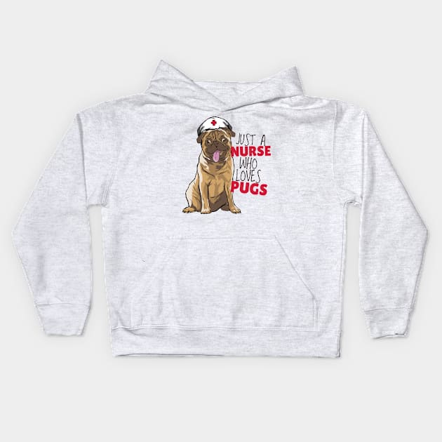 Pug Loving Nurse Kids Hoodie by Life2LiveDesign